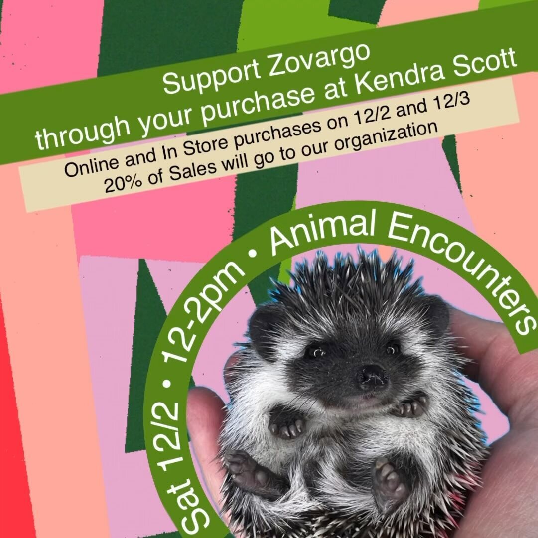 Shop at Kendra Scott Fashion Valley to support Zovargo! Be sure to mention us so 20% of your purchase will go to our organization. 

On Saturday, 12-2pm stop by the store to meet some animal ambassadors as well as shop for good! 

For online purchase