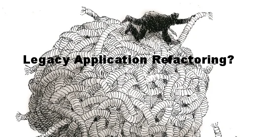 Daunting Refactoring Challenges?