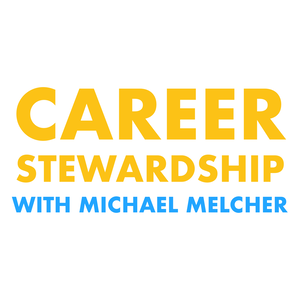 Career-Stewardship-with-Michael-Melcher-Podcast.png