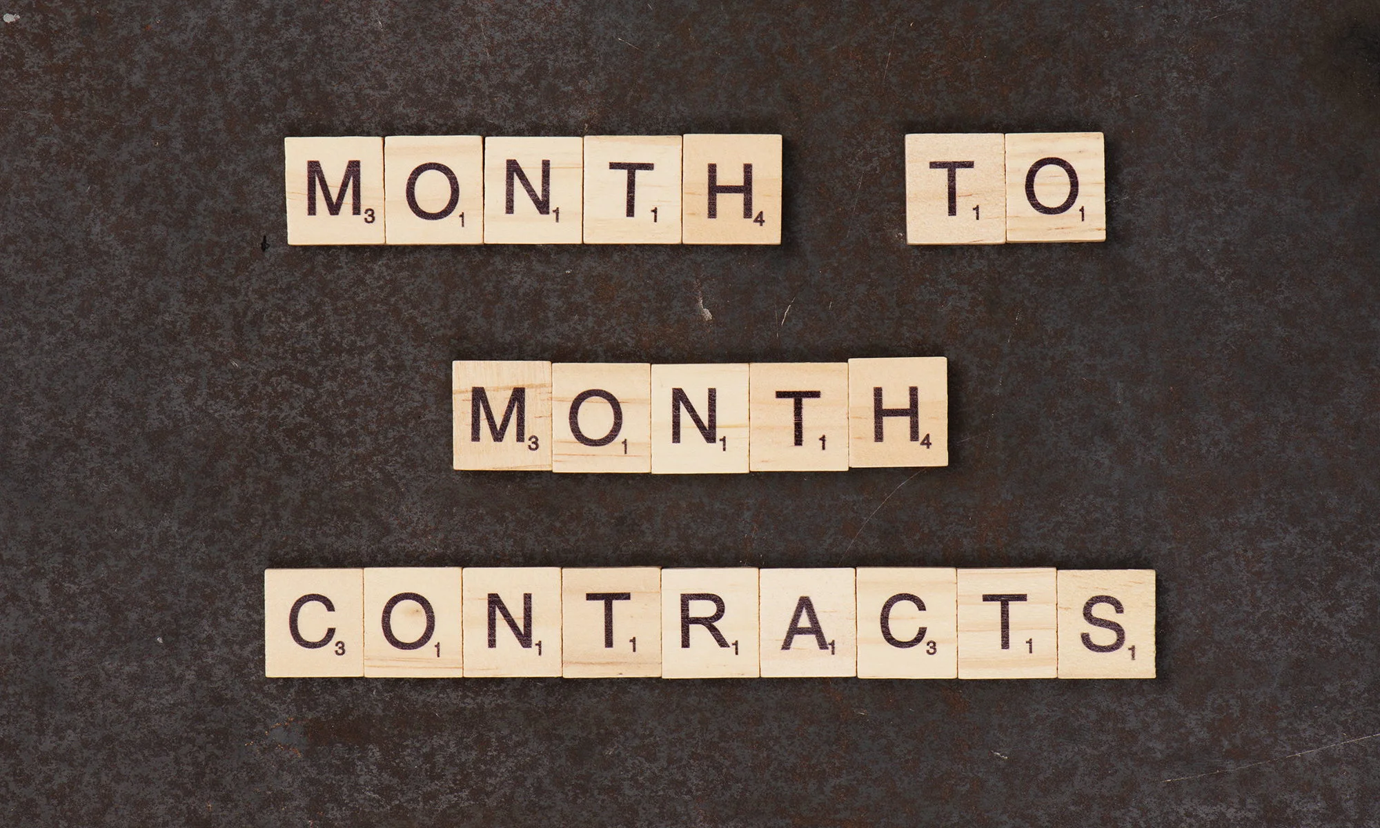 Month to Month Contracts