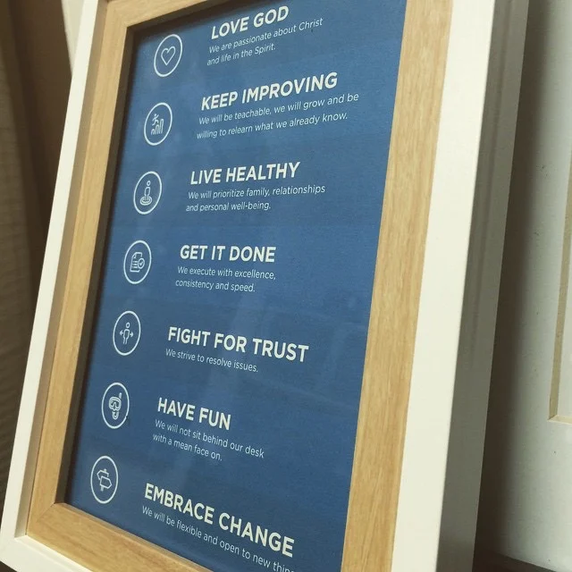 Here is a framed copy of our staff values we gave to everyone on our team.
