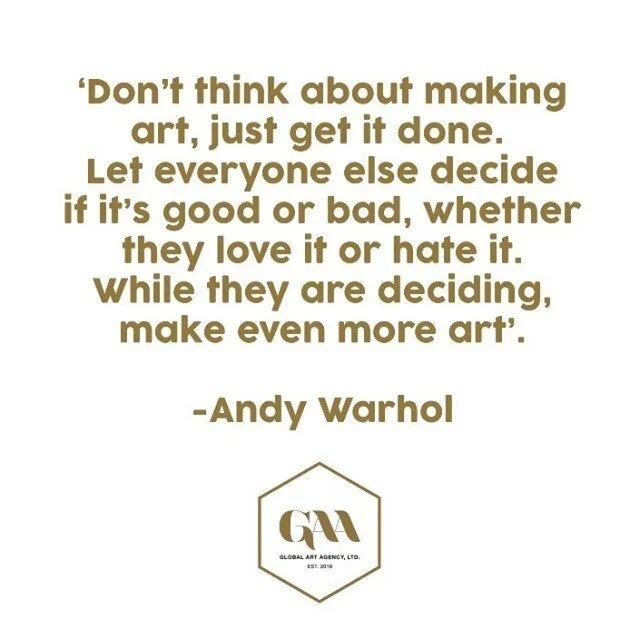 Happy Saturday! We hope you all have an art filled weekend - GAA Team

#warhol #artquote #artistquote #quoteoftheday #andywarhol #globalartagency #art #artist