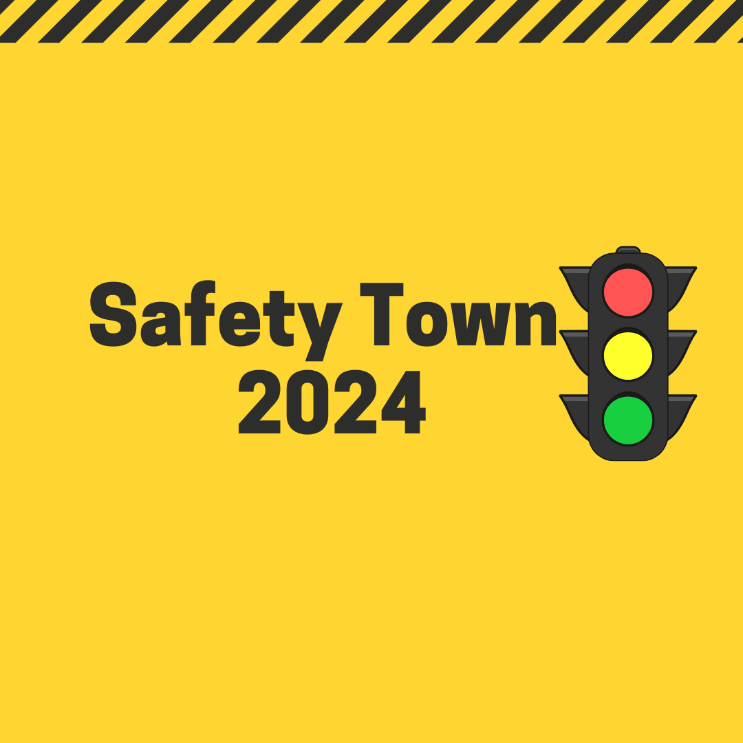 Safety Town 2024