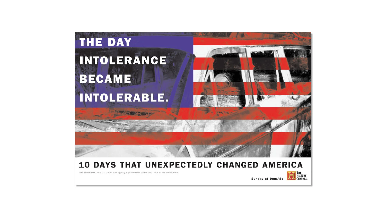 The History Channel "Ten Days" Magazine Ad