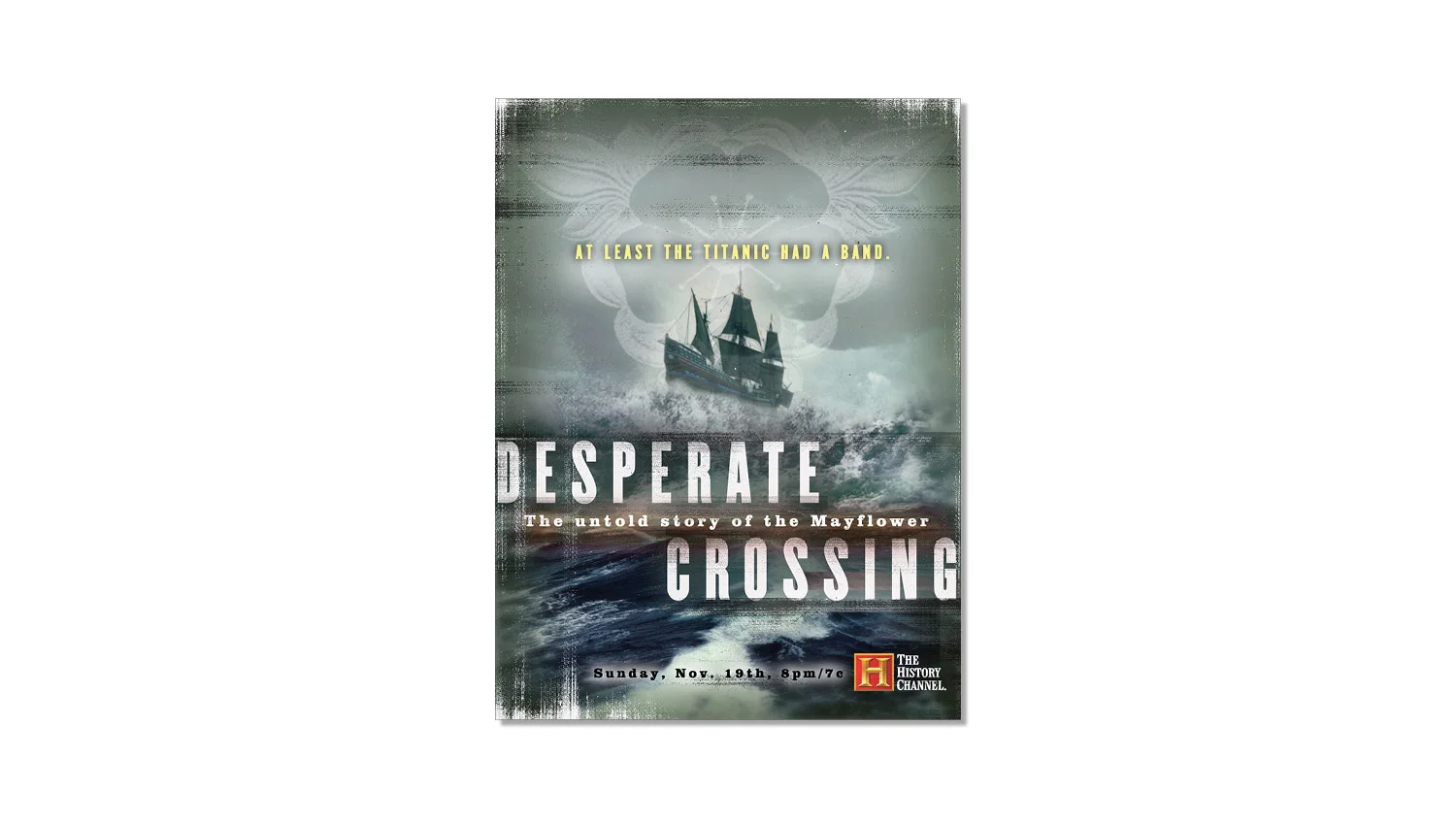 The History Channel "Mayflower" Magazine Ad