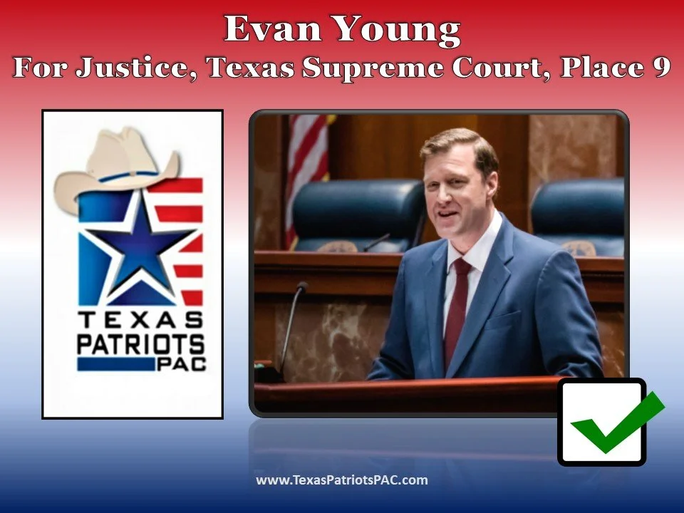 Justice Supreme Court Place 9 Texas Patriots PAC Justice Supreme Court Place 9 Texas Patriots PAC
