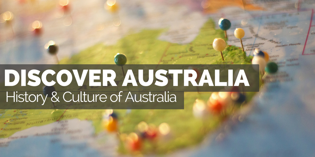Discover Australia - History and Culture of Australia