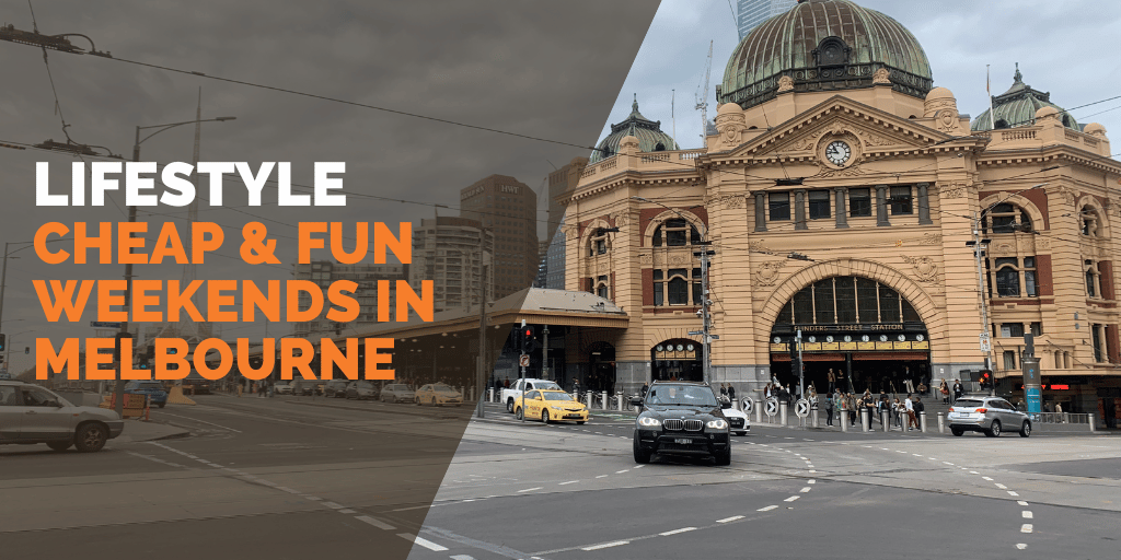 Weekend Adventures on a Budget: Melbourne Insider Tips for Interns