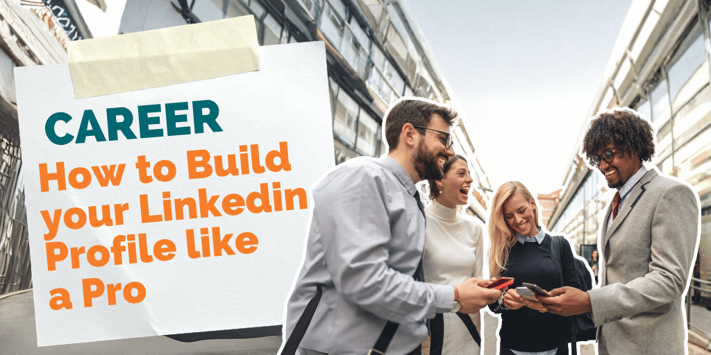 How to Build a Great LinkedIn Profile as a Hospitality Intern?