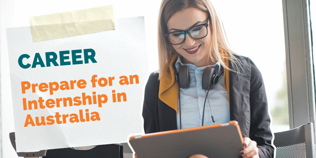 How to prepare for your internship in Australia?
