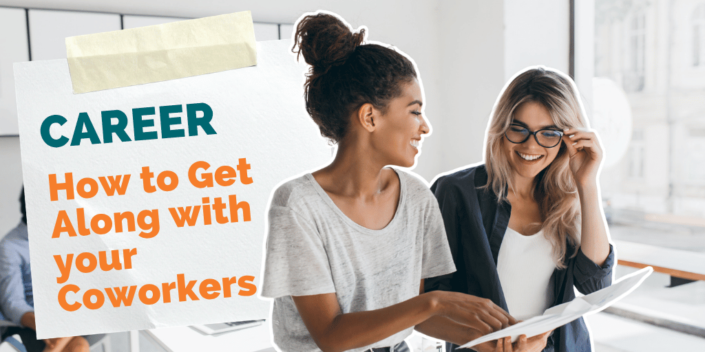 How to get along with your new colleagues in your internship
