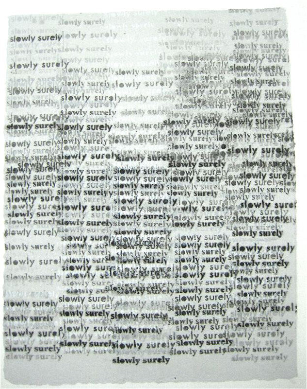   Matt Keegan   (Untitled as of 9.8.10 – Surely Slowly II) , 2010 stenciled linen pulp paint on handmade paper 26 x 20 inches 