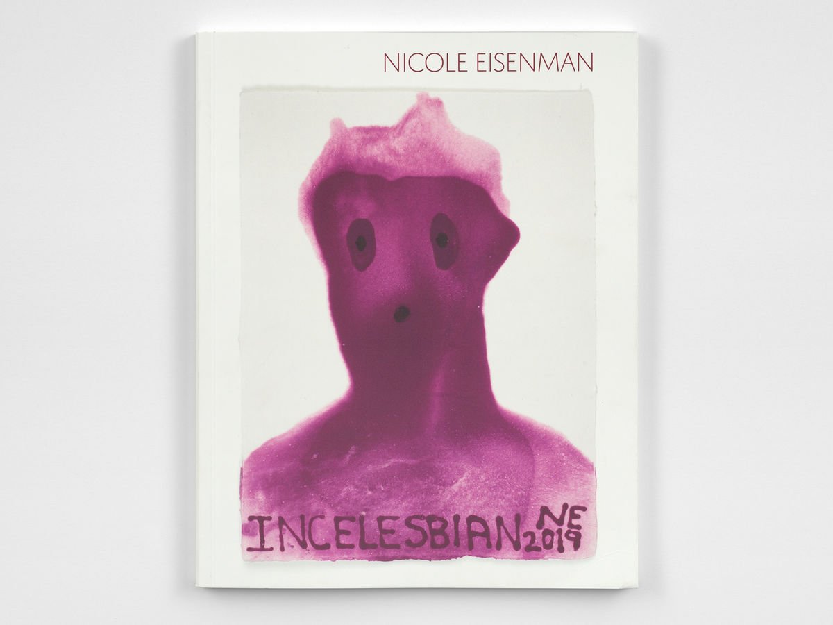 Incelesbian: Nicole Eisenman