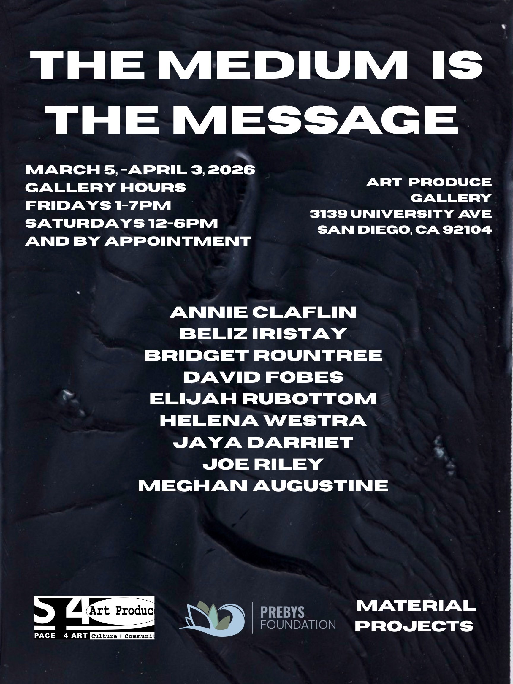 Art Exhibit: The Medium is the Message