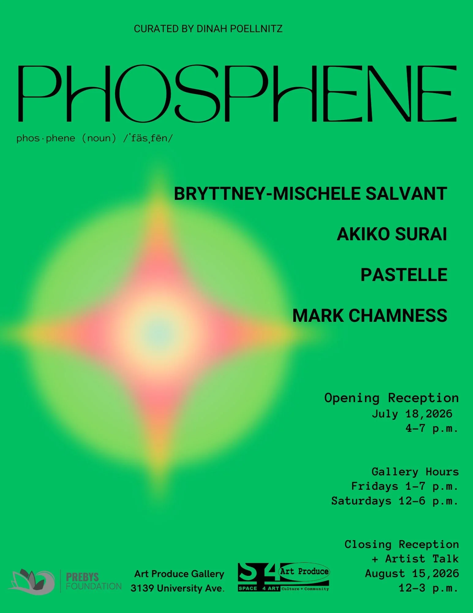 Opening Reception - PHOSPHENE