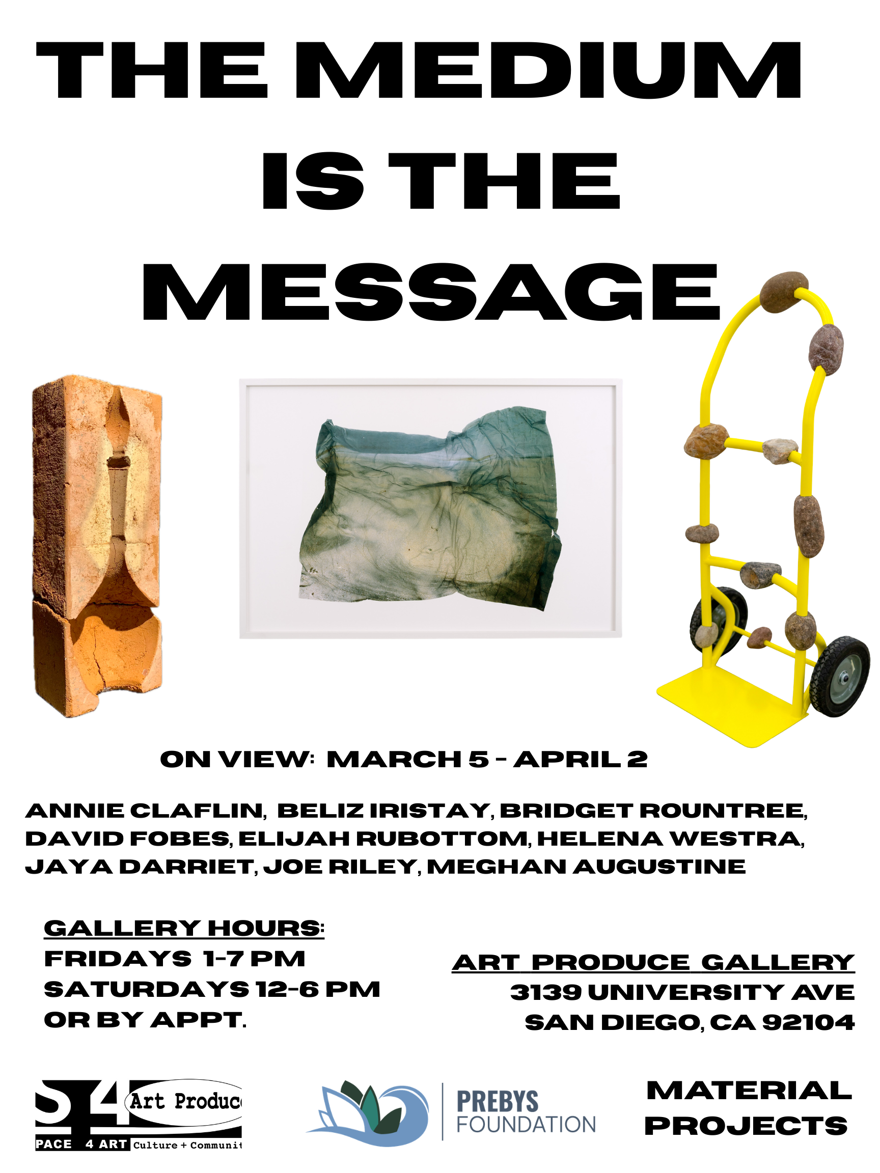Art Exhibit: The Medium is the Message