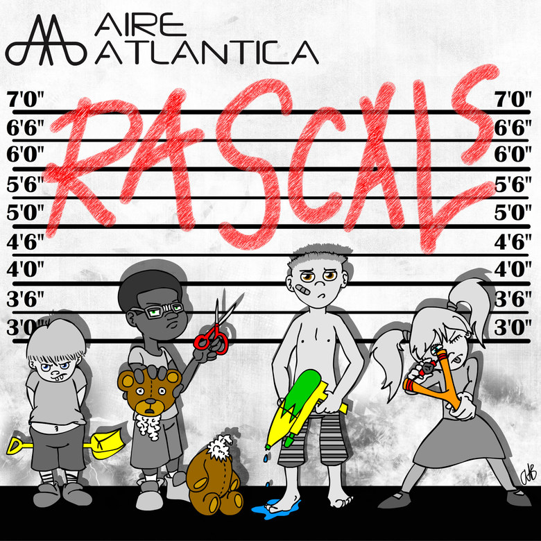 "Rascals" by Aire Atlantica