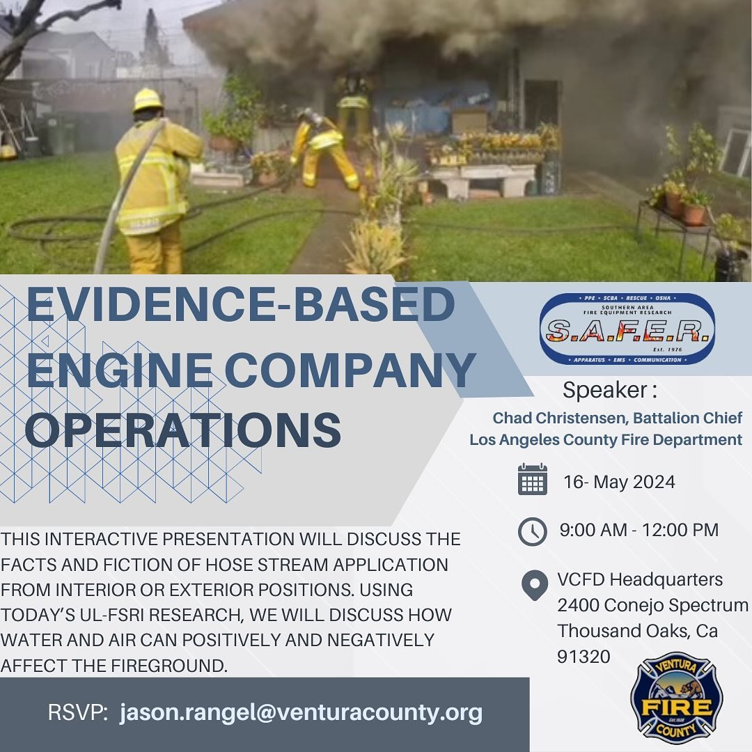Join us on May 16th at the new Ventura County Fire Department Headquarters for an interactive presentation by Battalion Chief Chad Christensen on the facts and fiction of hose stream application! Learn how water and air can impact the fireground, bac