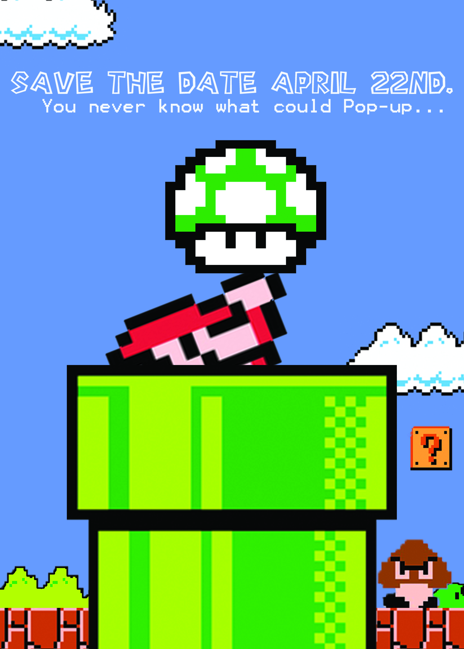 The Gamer's Den! - Pop Up Event (Poster A)