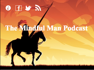 Mindful Man Podcast #3: Artwan Green's story