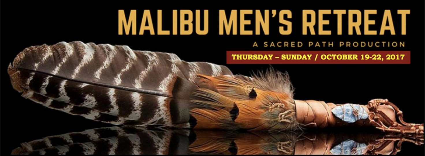 Rod will be a featured presenter at MCLA's Fall Men's Retreat on the mountain above Malibu, October 19-22. Click here to register for the Fall Sacred Path Men's Retreat .