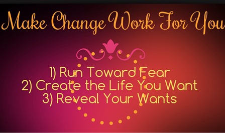 How To Cope With Change For The Life You Want
