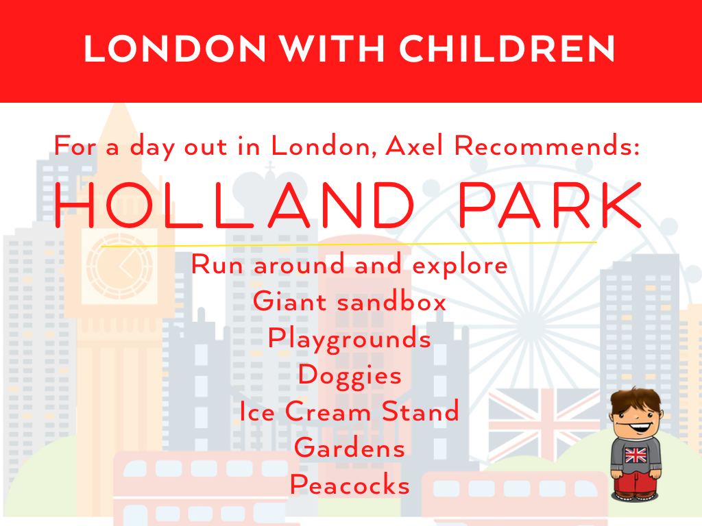 Day Out in London: Holland Park with Kids