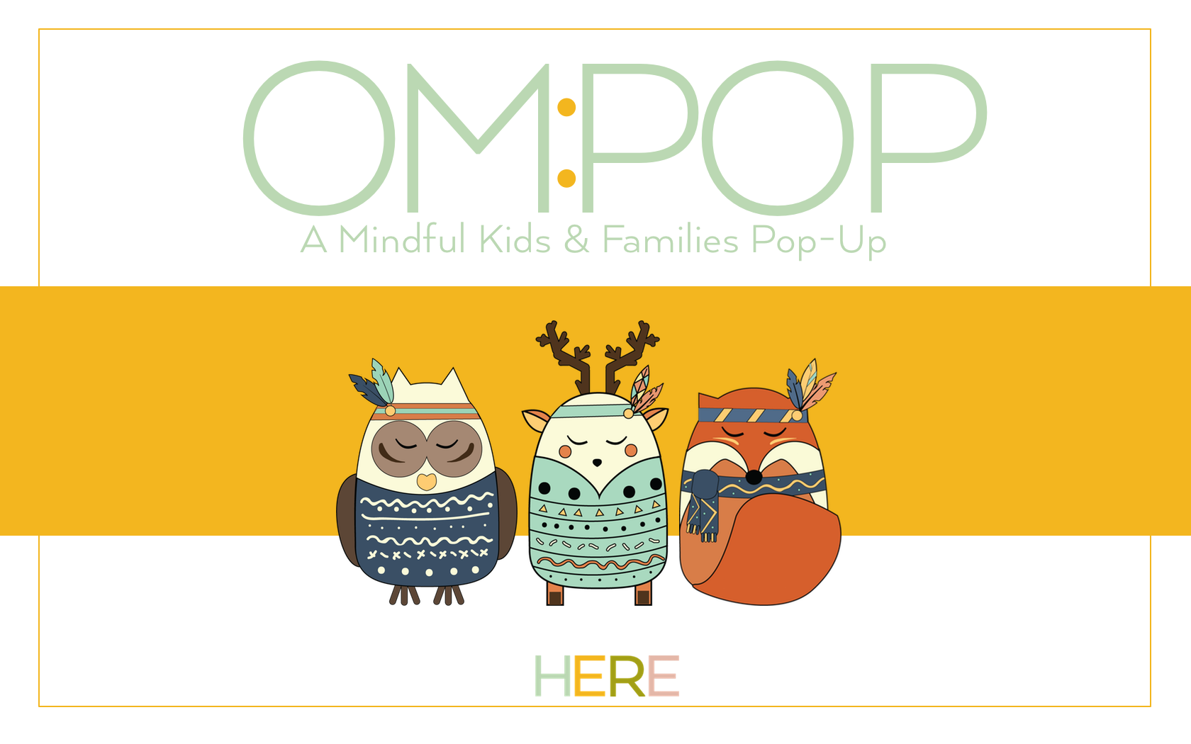 Om:Pop Mindful Pop-Up London