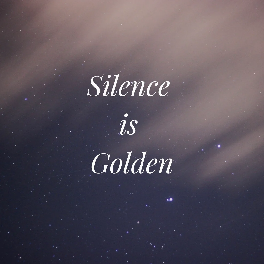 Silence isGolden.jpg