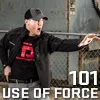 Use of Force 101
