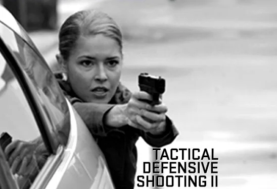Tactical Defensive Shooting 2