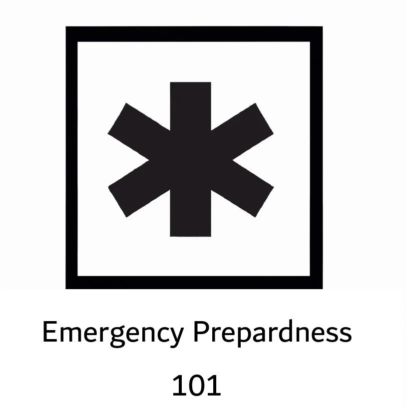 Emergency Prepardness 101