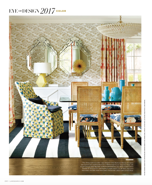 "'The dining room is so alive,' says designer Chloe Redmond Warner of a space she layered with colorful patterns for a Hillsborough house." -- Luxe Magazine