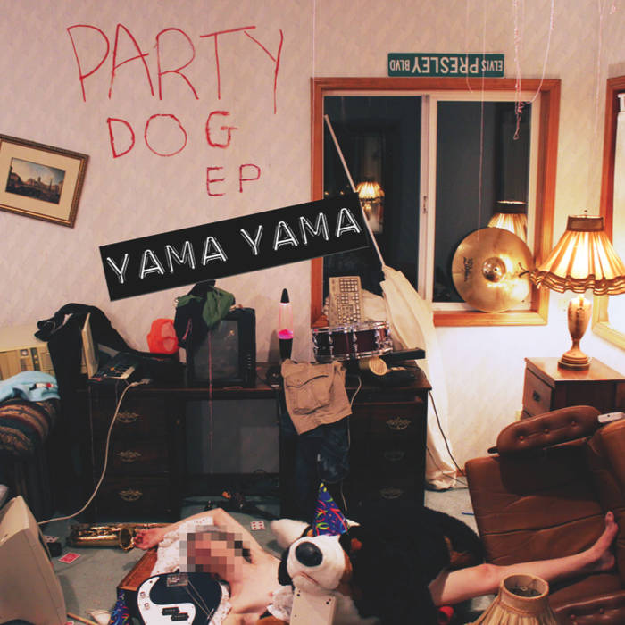 YamaYama - Party Dog EP.jpg