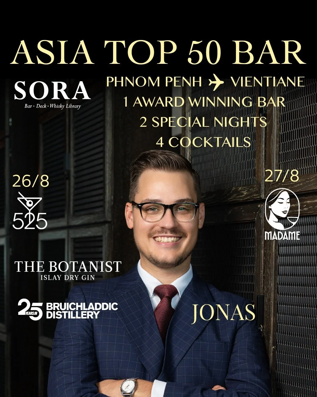 🇰🇭 CAMBODIA&rsquo;S BEST BAR IS COMING TO VIENTIANE 🍸🔥

SORA Phnom Penh &mdash; one of Asia&rsquo;s Top 50 Bars &mdash; lands in Vientiane for two very special nights, bringing Jonas &amp; Phirun and 4 of SORA&rsquo;s standout cocktails.

🍸 26/8