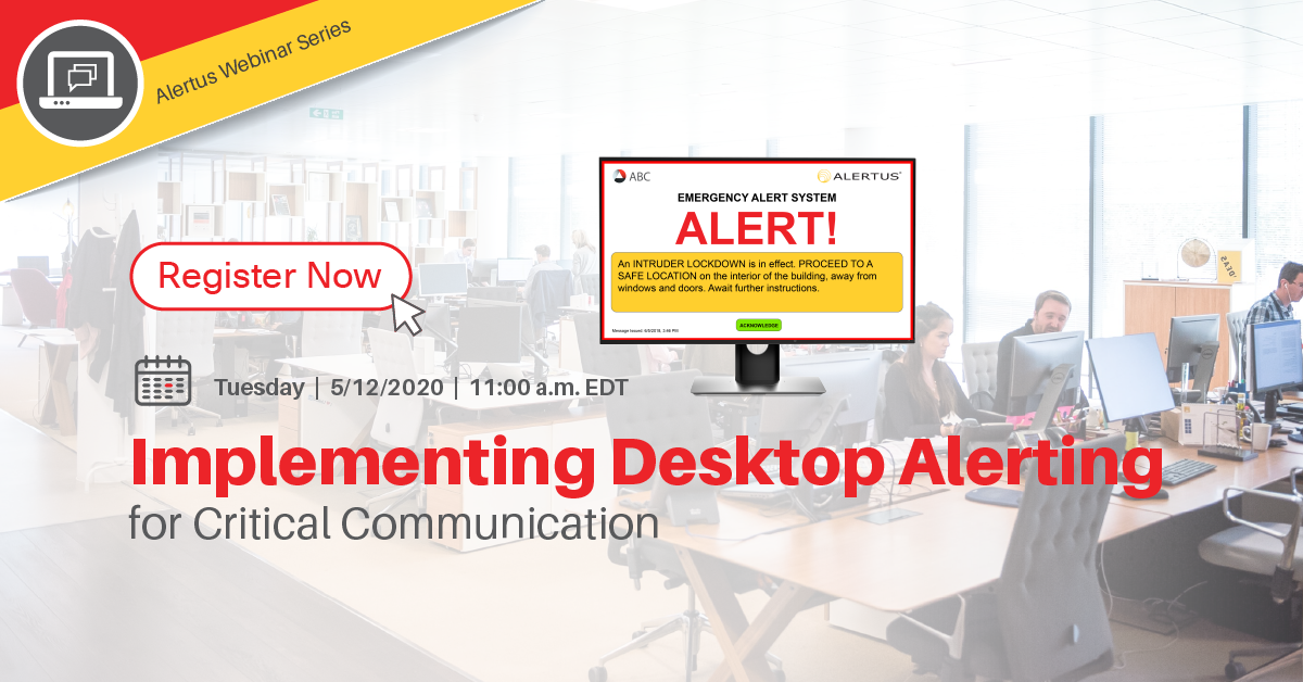 On Demand: 5.12.20 Desktop Notification - Alertus Technologies