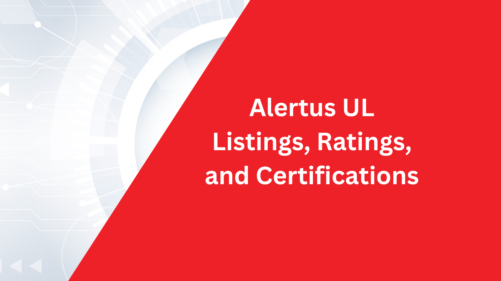 Quick Guide to Alertus UL Listings, Ratings, and Certifications