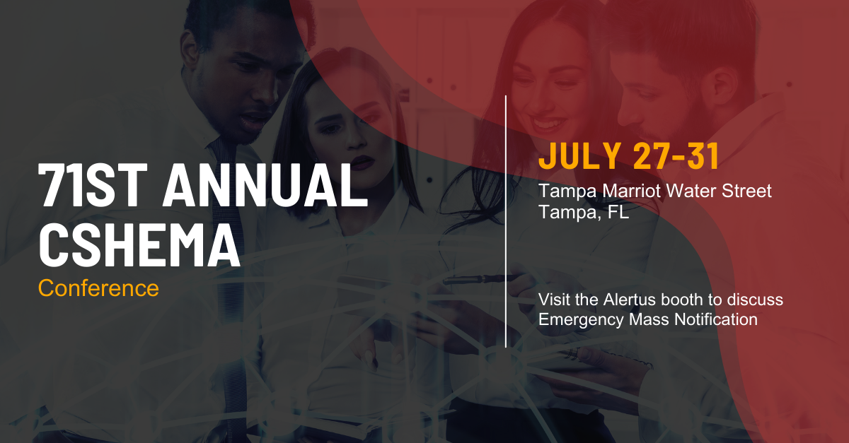 2024 CSHEMA 71st Annual Conference — Alertus Technologies