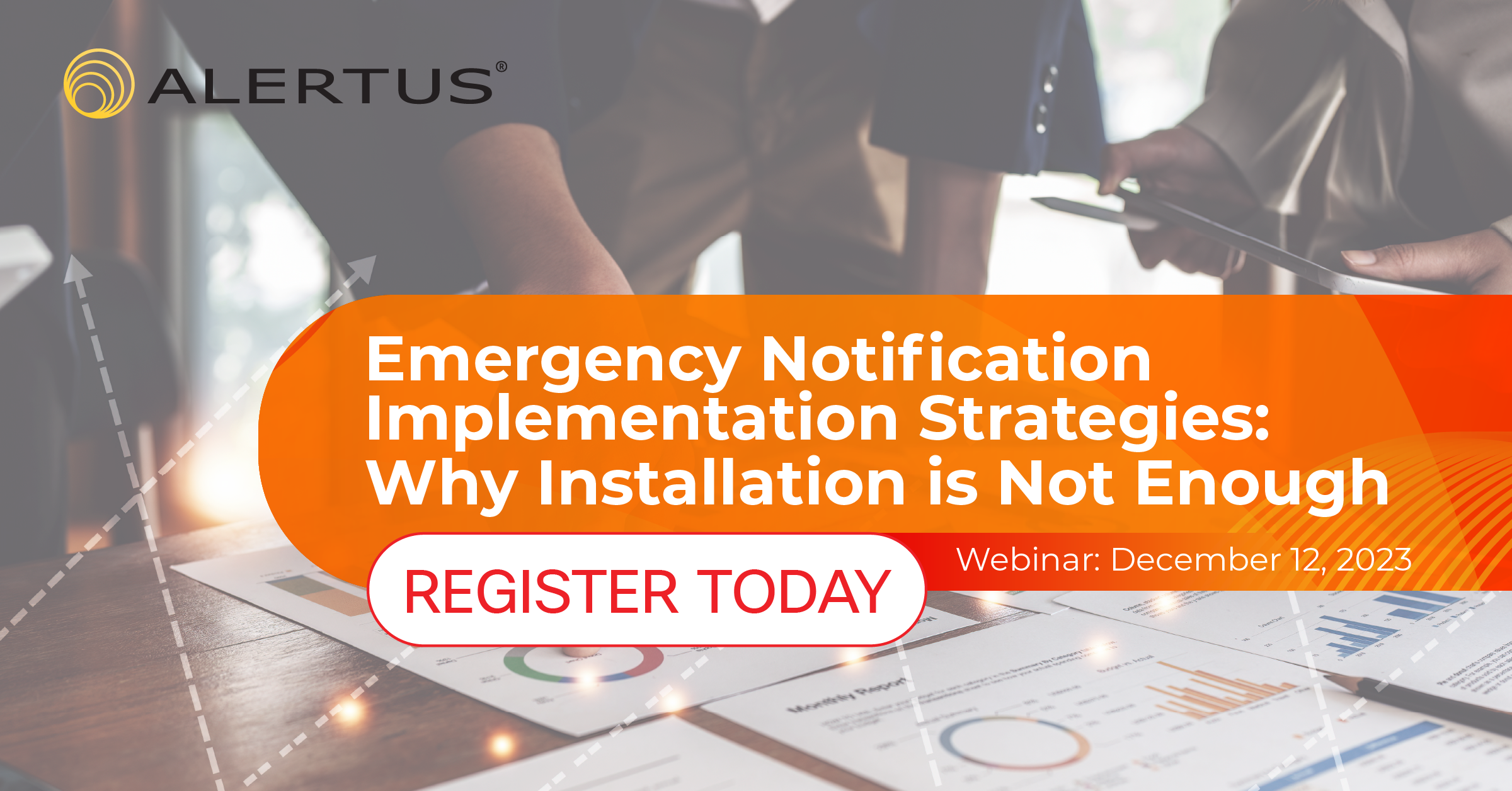 Emergency Notification System Implementation Strategies: Why Installation is Not Enough
