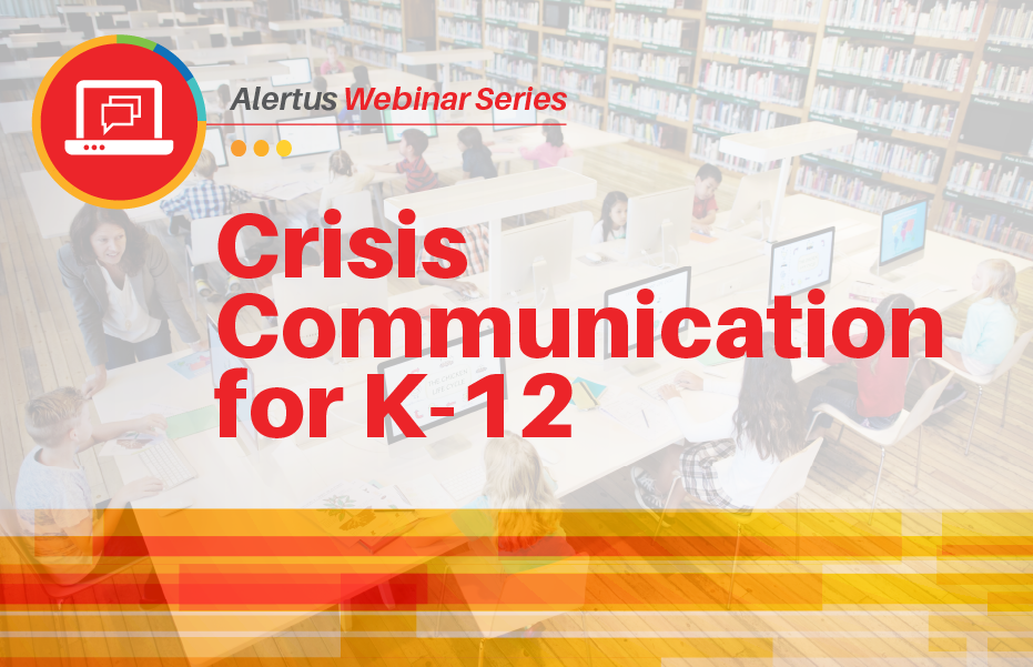 Crisis Communication for K-12