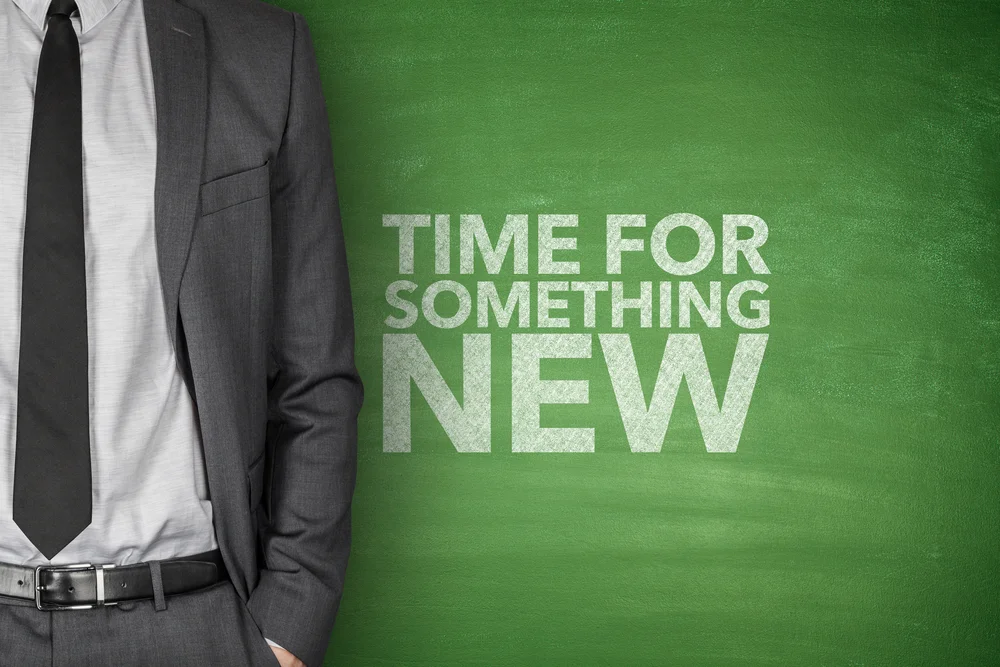 Time for Something New