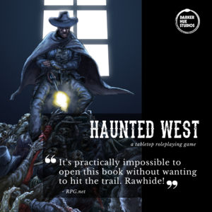 Haunted West by Chris Spivey – Role-Playing Game Review « Fantasy