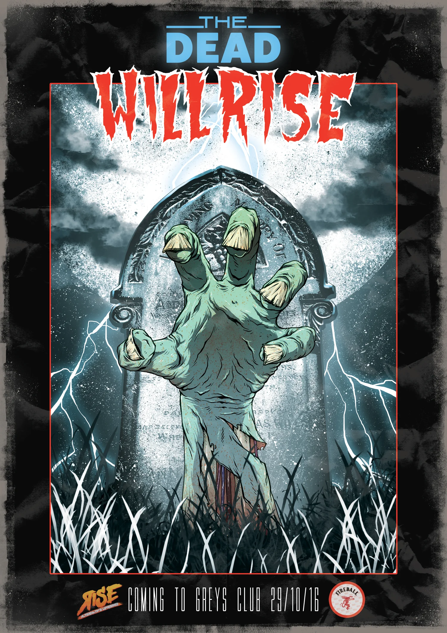 The Dead will Rise Poster Design