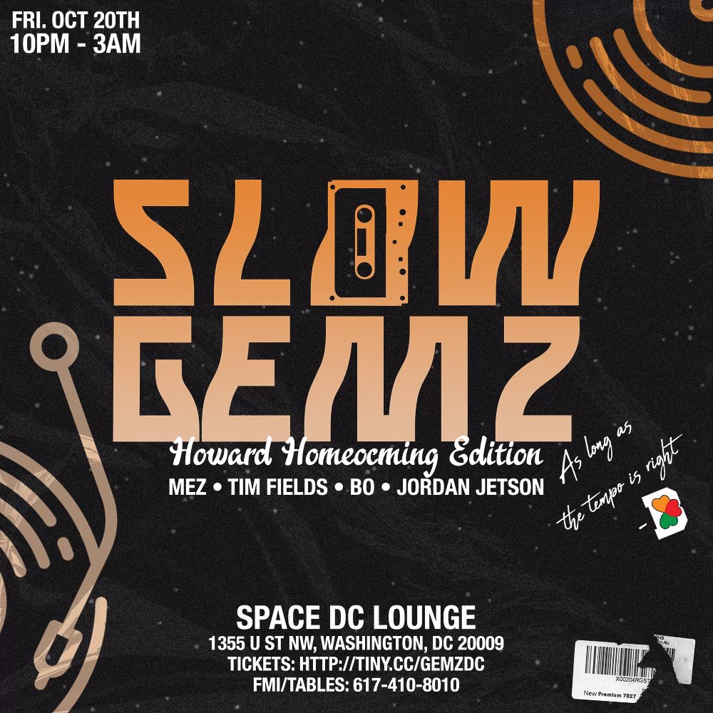 Slow Gemz at Space Lounge (DC)