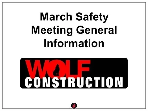 Safety Meeting 3 11 16 General Information