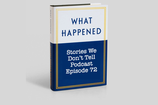 Episode 72: What Happened episode artwork
