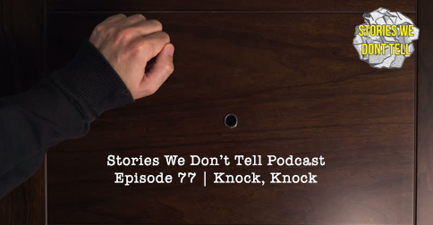 Episode 77: Knock, knock, who's there? episode artwork
