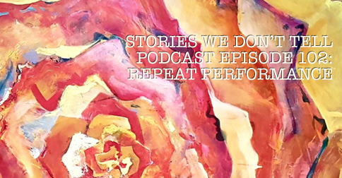 Episode 102: Repeat Performance episode artwork