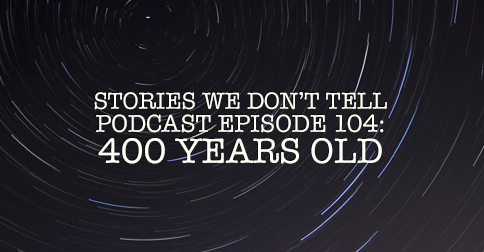 Episode 104: 400 Years Old episode artwork