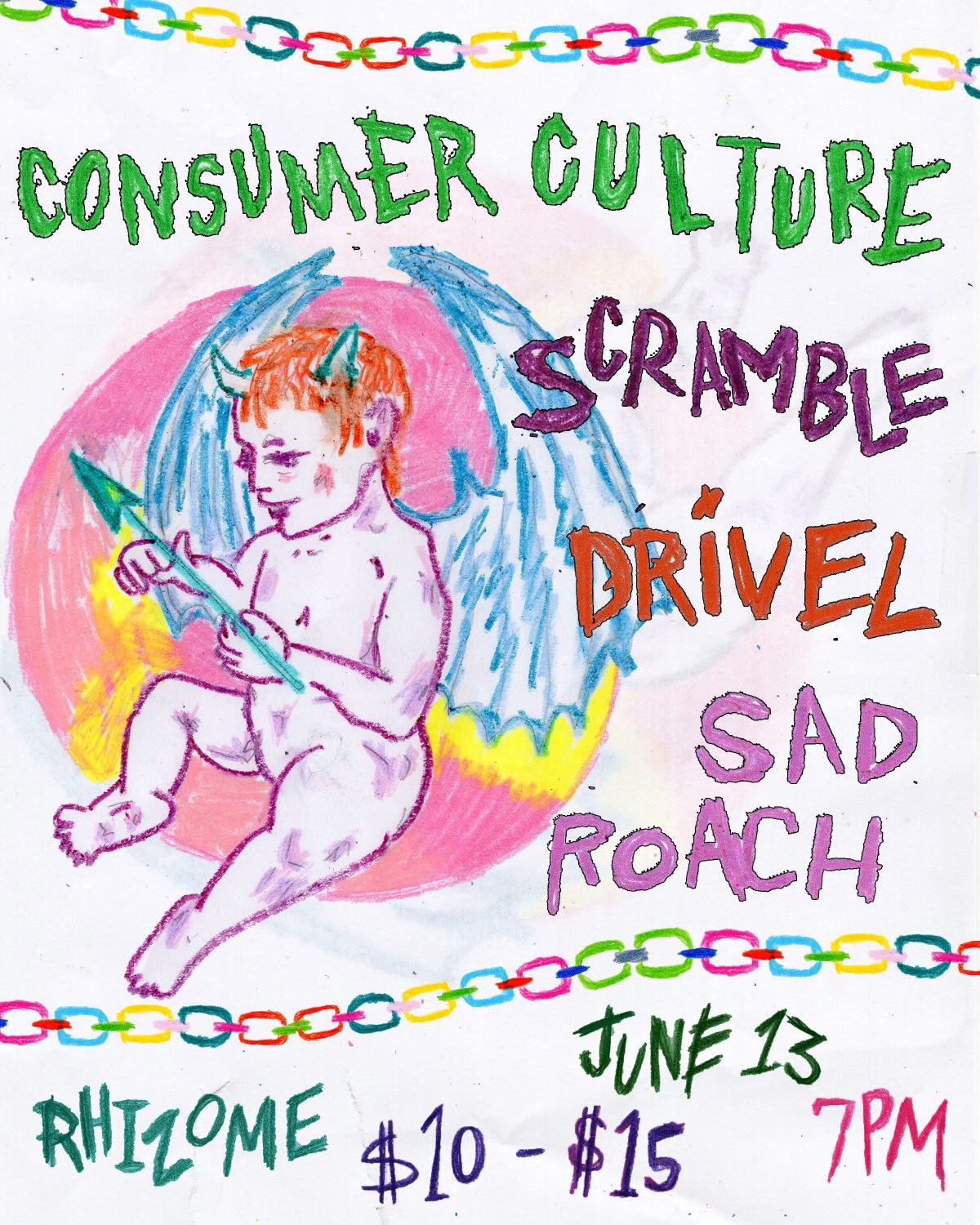 Consumer Culture / Scramble / Drivel / Sad Roach